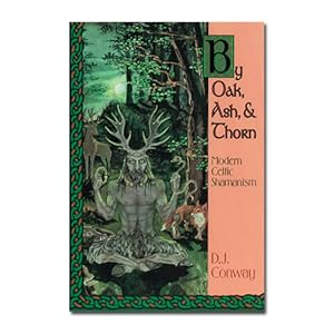 By Oak, Ash, & Thorn book