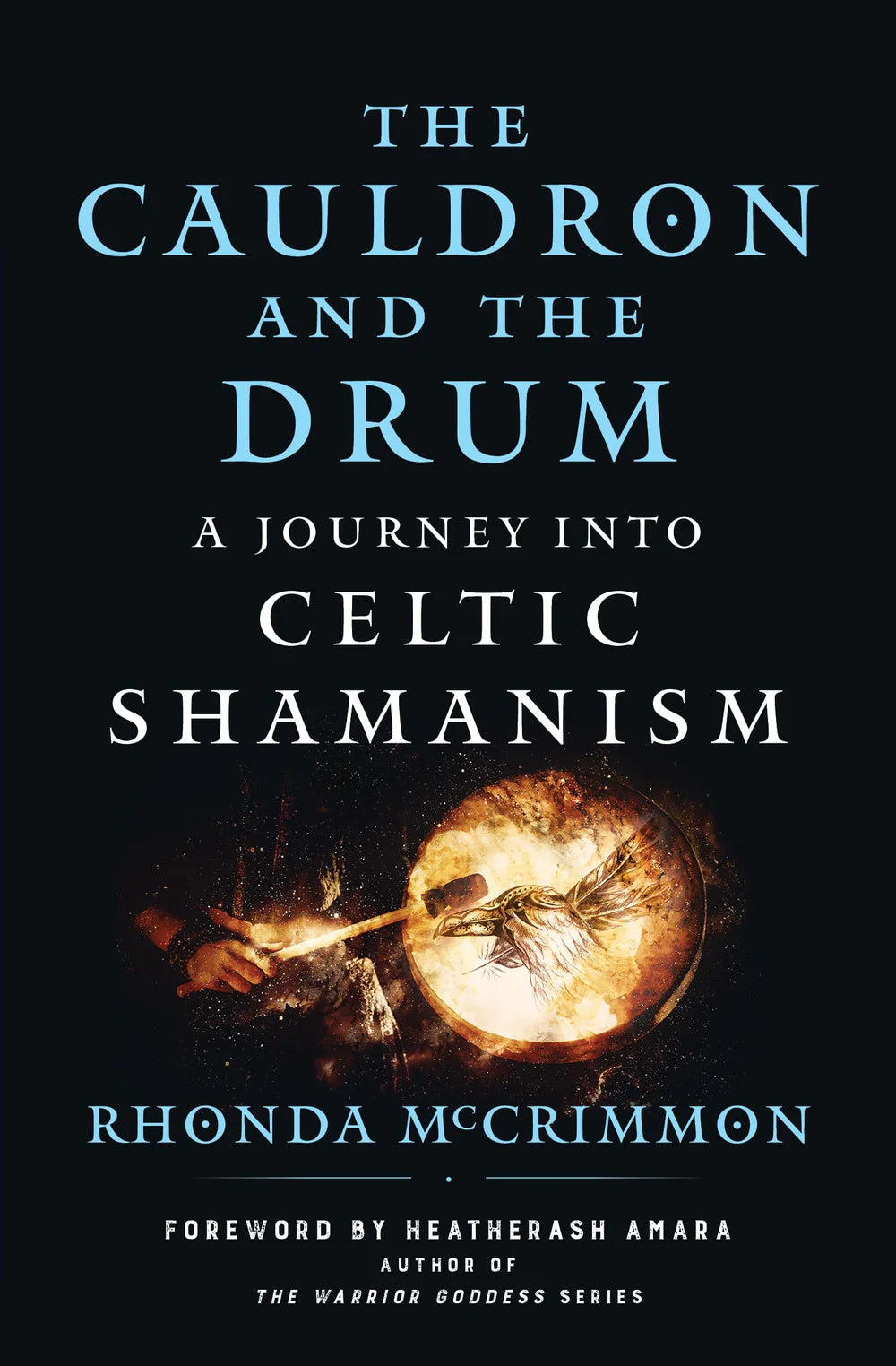 The Cauldron and the Drum Book