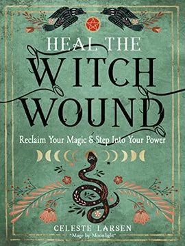 Heal the Witch Wound -book