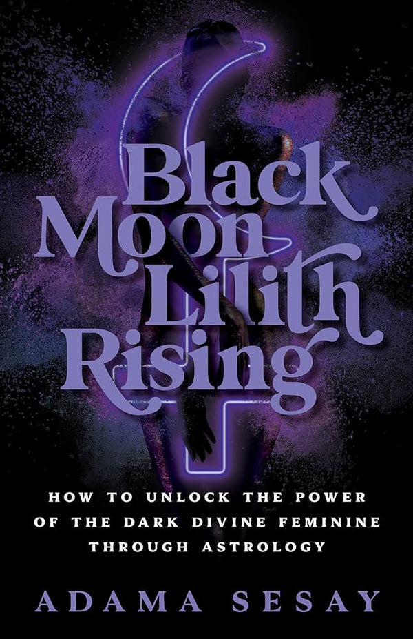 Black Moon Lilith Rising