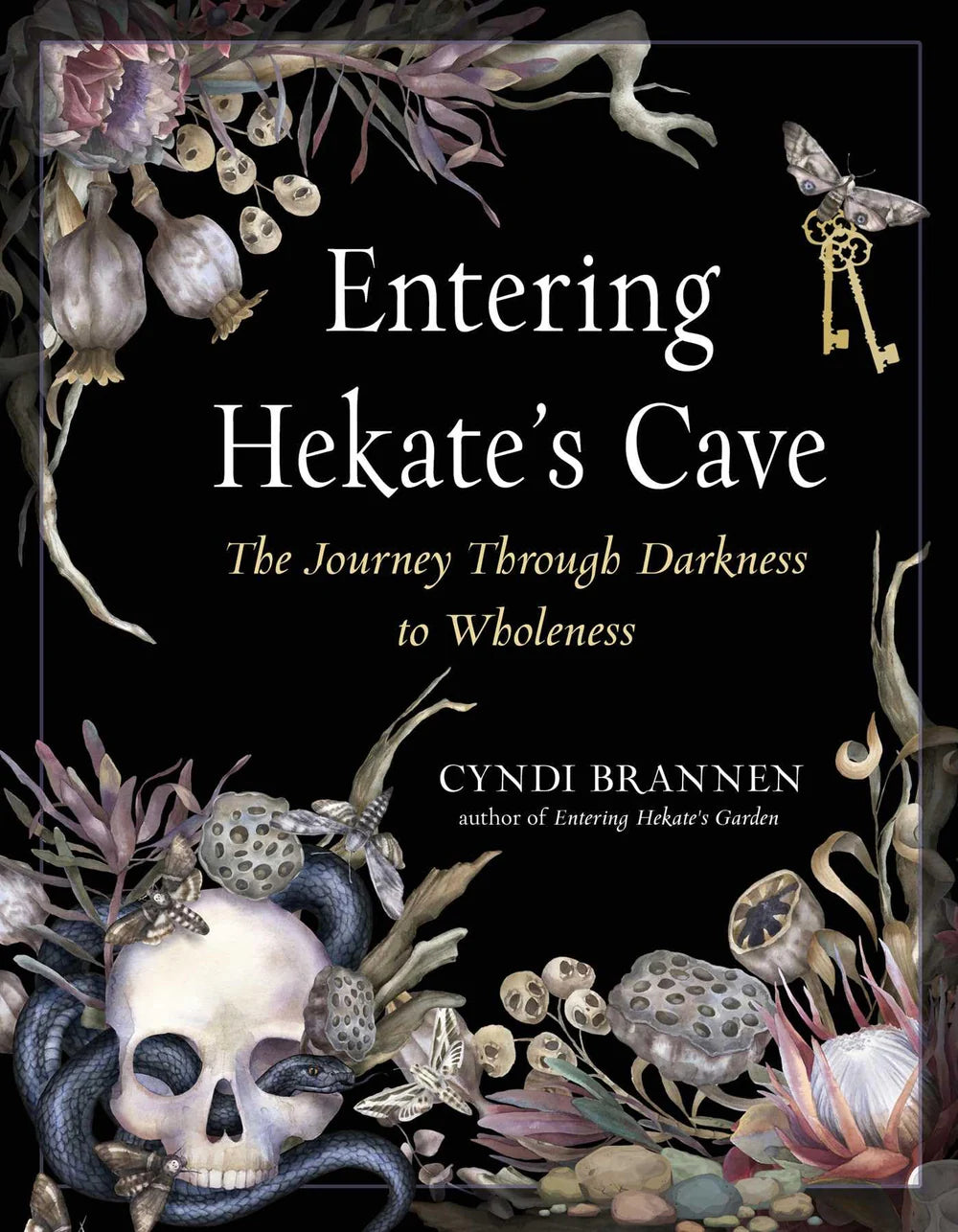 Entering Hekate's Cave - by Cyndi Brannen (Paperback)