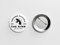 Fortune Favours the Kind - Snake - Matte Button Pin