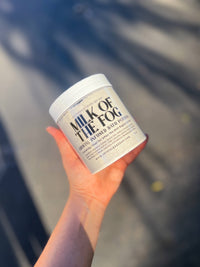 MILK OF THE FOG